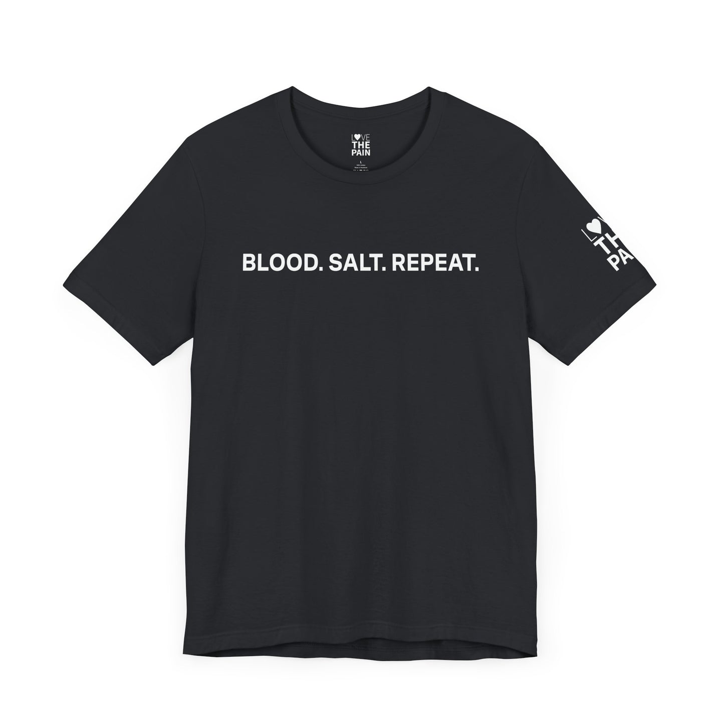 Motivational Fitness Tee - "Blood. Salt. Repeat." Unisex Jersey Short Sleeve Shirt