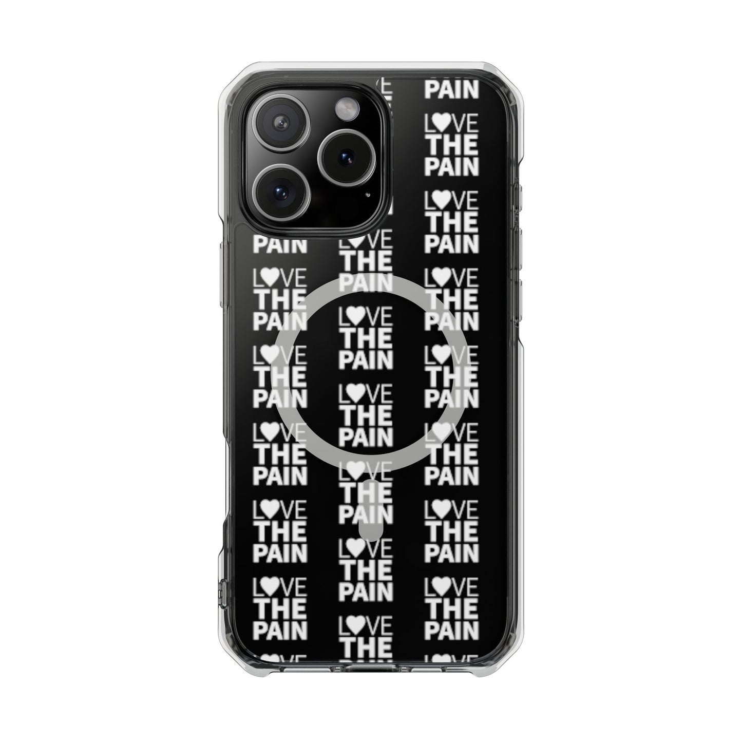 Love the Pain Magnetic Clear Impact Case - Stylish Protection for Your Phone