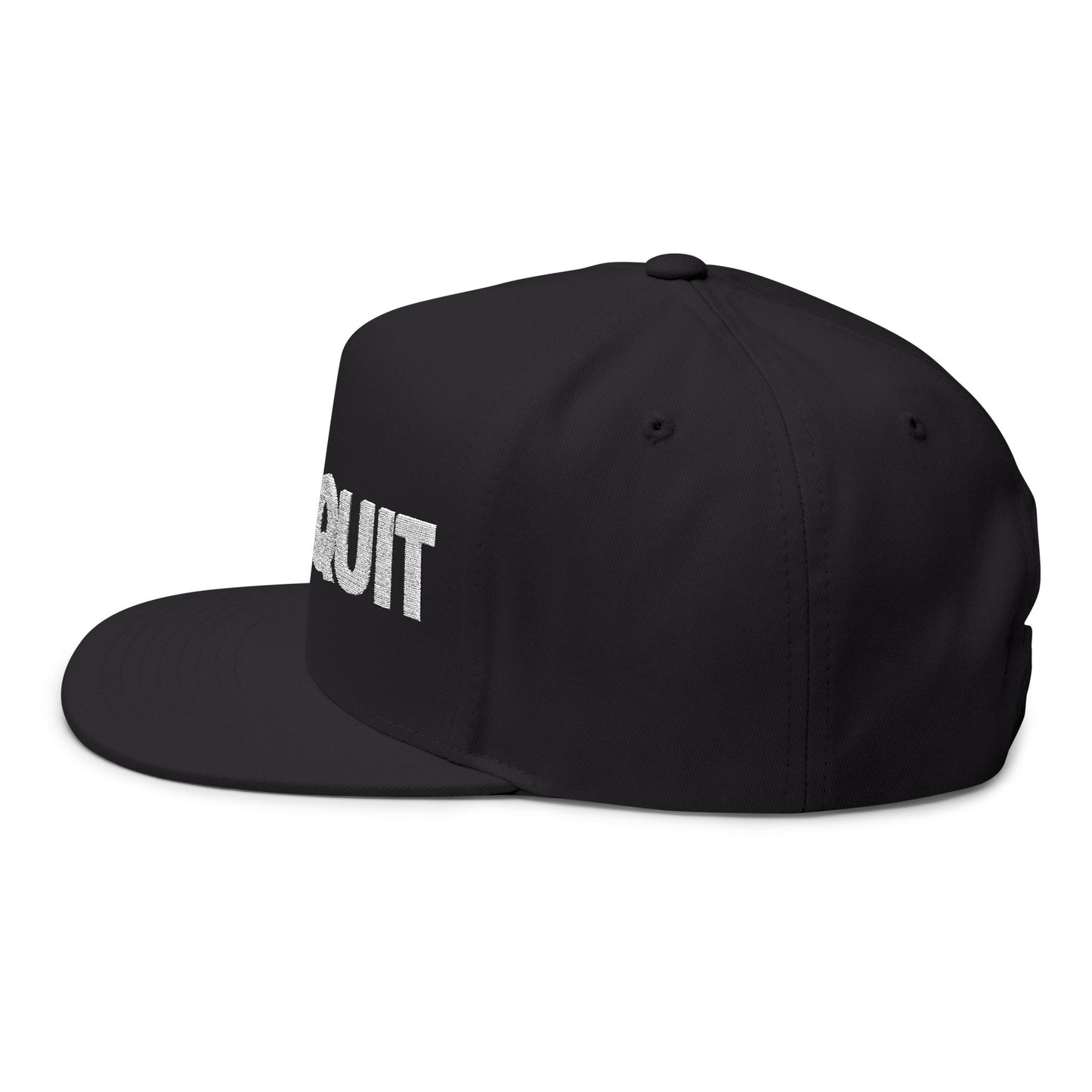 Anti-Quit Embroidered Flat Bill Cap - Motivational Hat for Everyday Wear