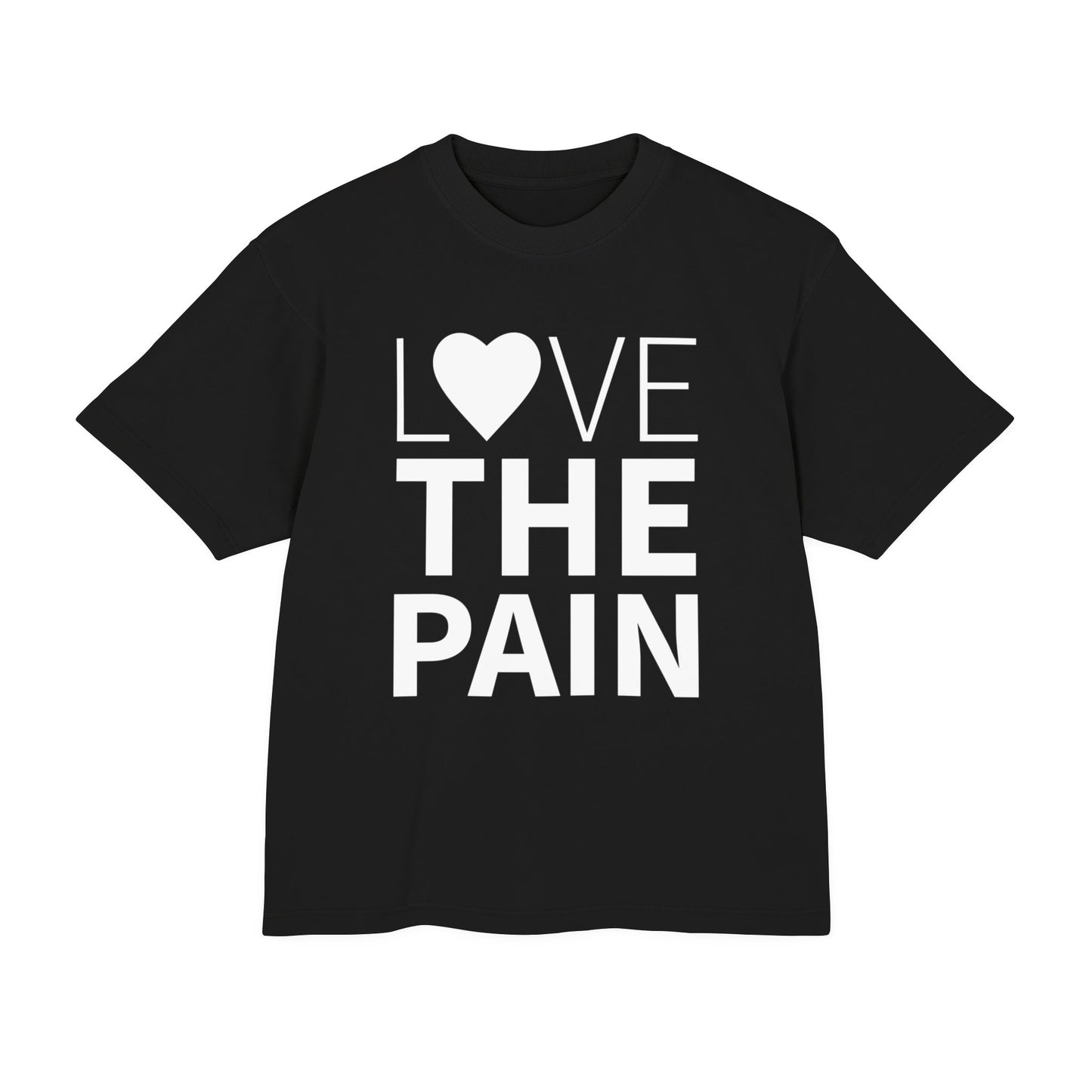 Love The Pain Urban Heavy Tee - Unisex Casual T-Shirt