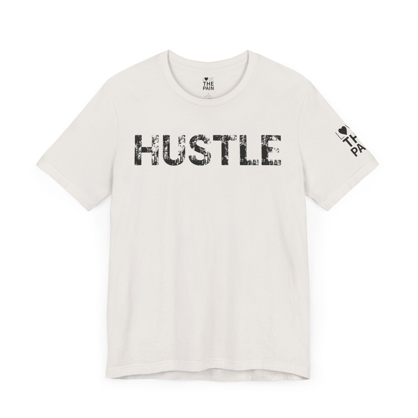 Hustle Unisex Tee