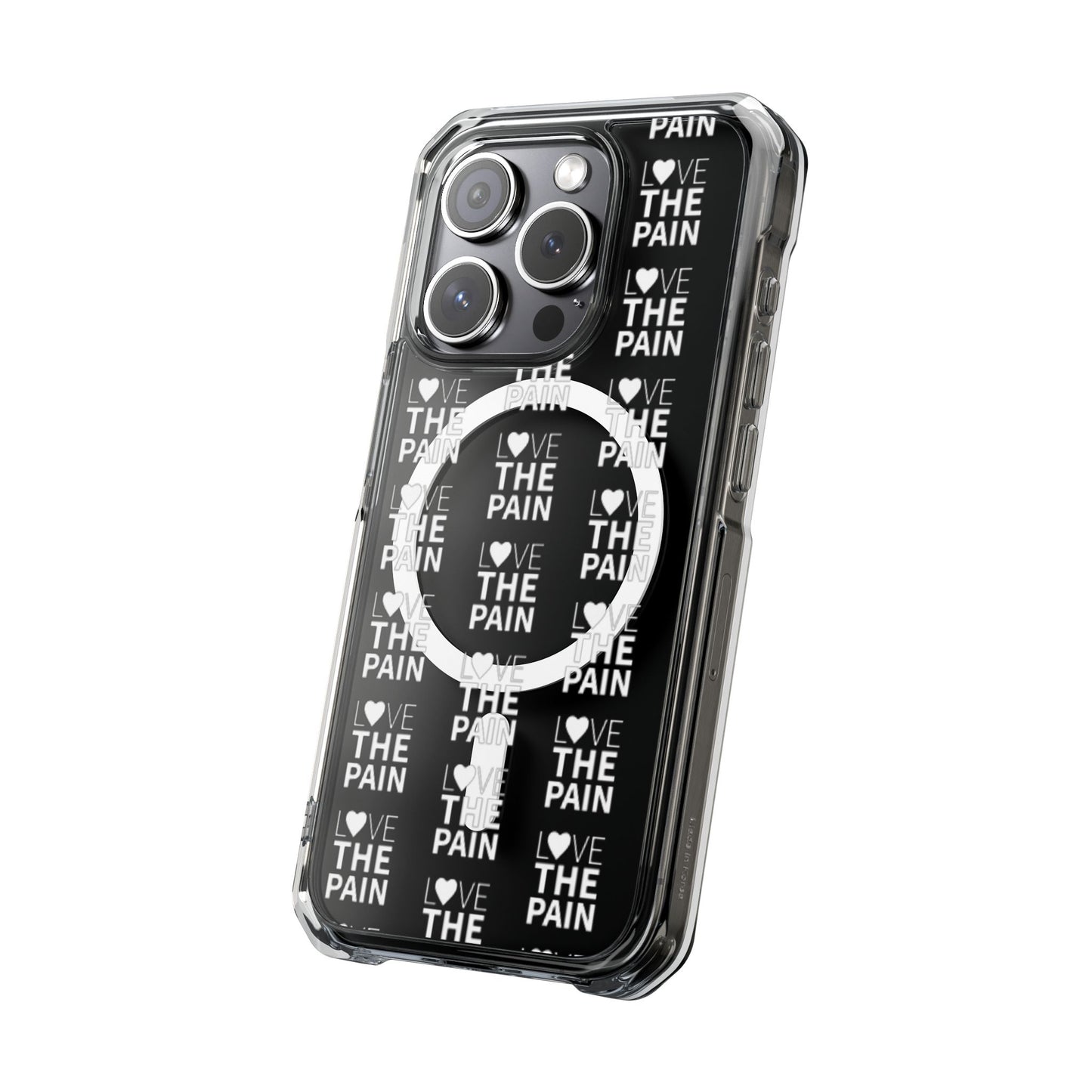 Love the Pain Magnetic Clear Impact Case - Stylish Protection for Your Phone