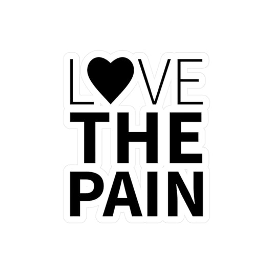Love The Pain Vinyl Decals