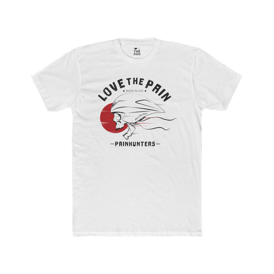 Love the Pain Unisex Cotton Crew Tee - Perfect for Pain Hunters