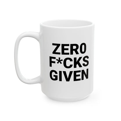 Zero F*cks Given Ceramic Mug - Perfect Gift for Coffee Lovers