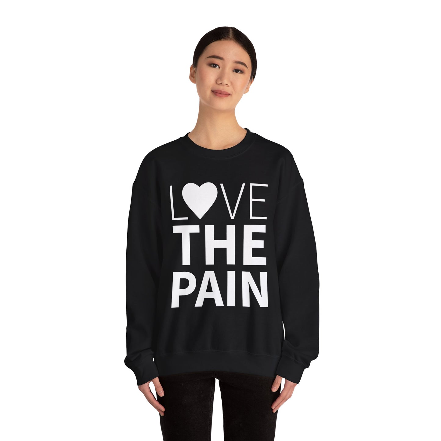 Love the Pain Sweatshirt - Unisex Heavy Blend™ Crewneck