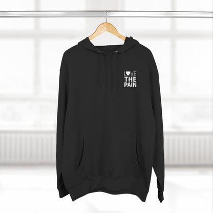 Simple Fleece Hoodie: "Love the Pain" & "Rad as Hell"