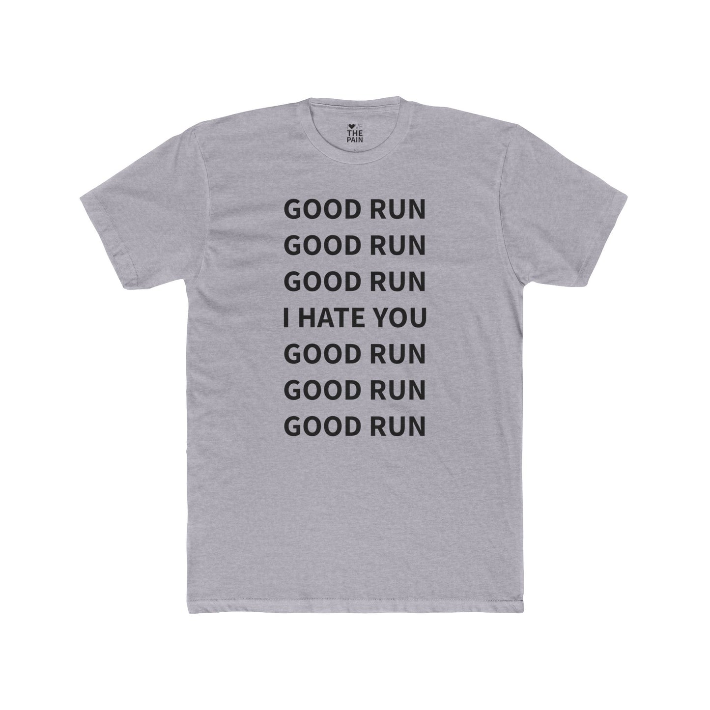 Motivational Running Tee - 'Good Run' Unisex Cotton Crew Shirt