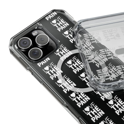 Love the Pain Magnetic Clear Impact Case - Stylish Protection for Your Phone