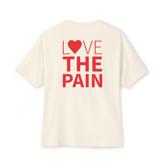 Unisex Oversized Boxy Tee - "Love the Pain" Red Graphic Tee