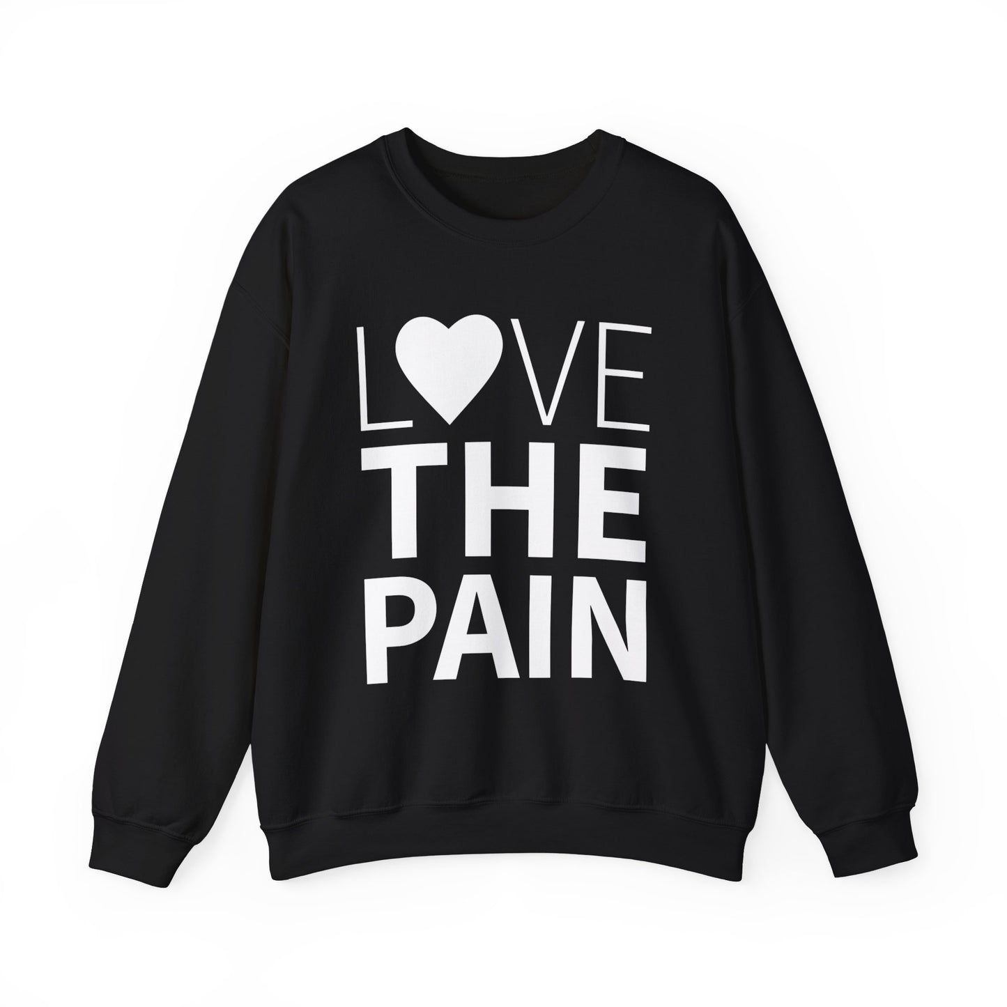 Love the Pain Sweatshirt - Unisex Heavy Blend™ Crewneck