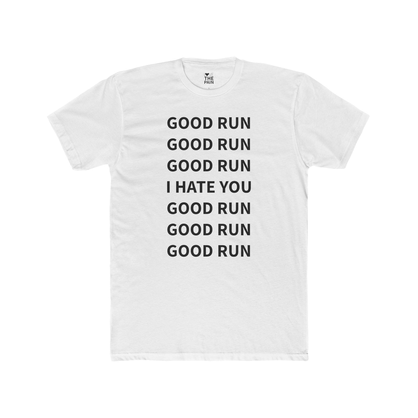 Motivational Running Tee - 'Good Run' Unisex Cotton Crew Shirt