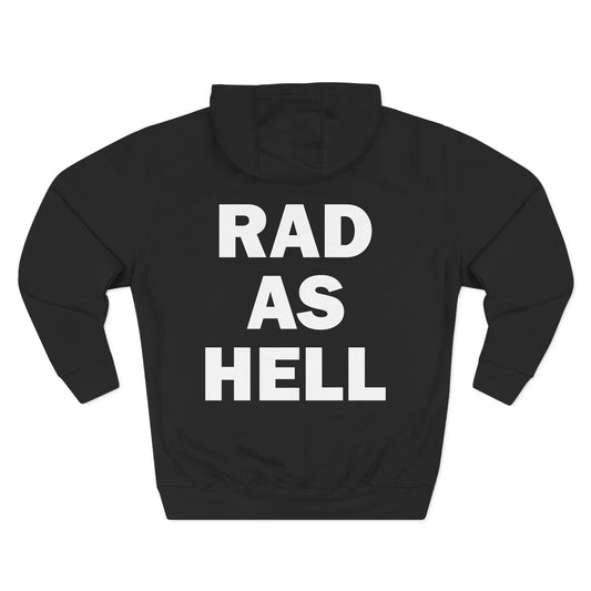 Simple Fleece Hoodie: "Love the Pain" & "Rad as Hell"