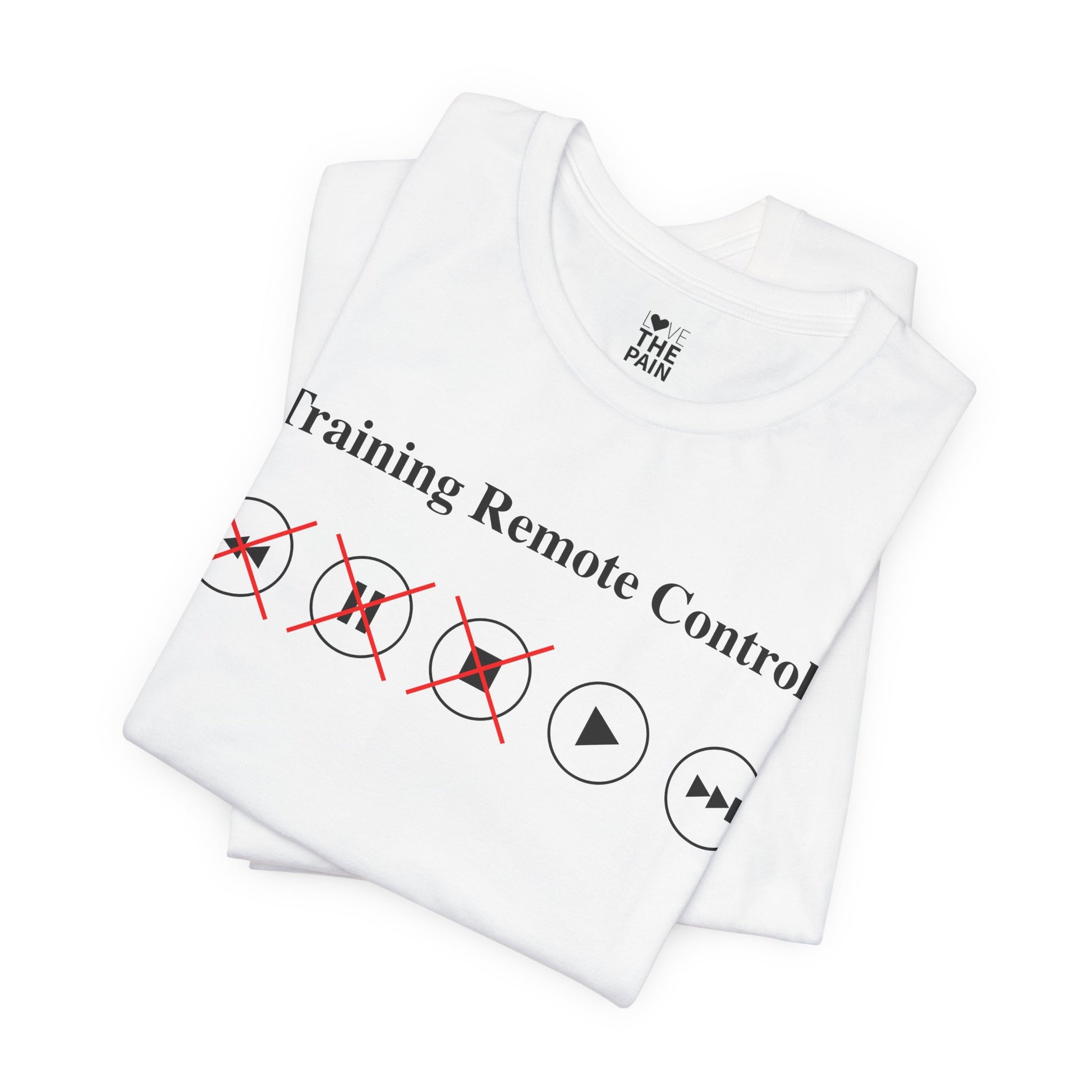 Training Remote Control Unisex T-Shirt - Fun & Quirky Gift